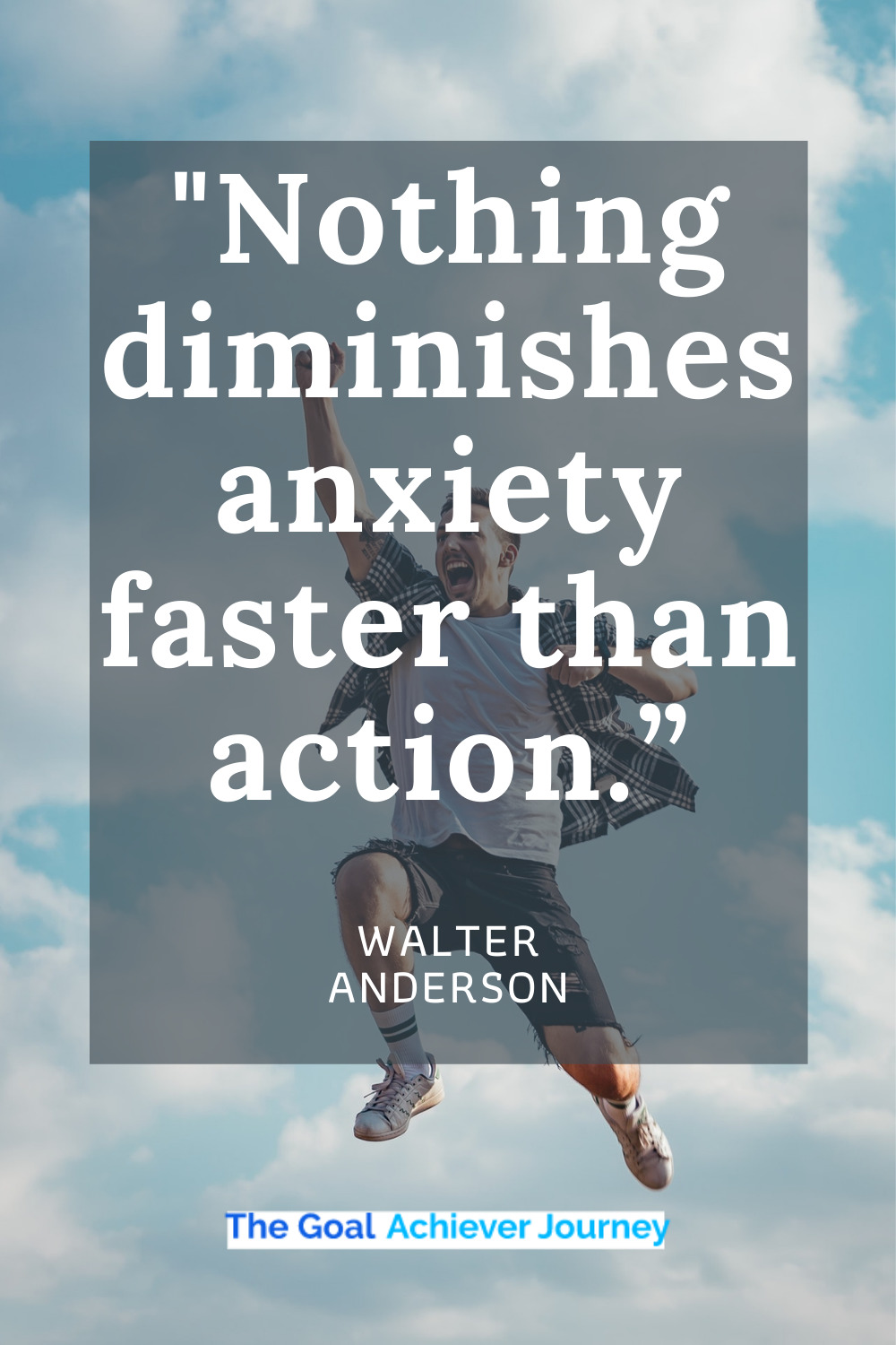 Quotes For Anxiety And Stress Relief-WALTER ANDERSON