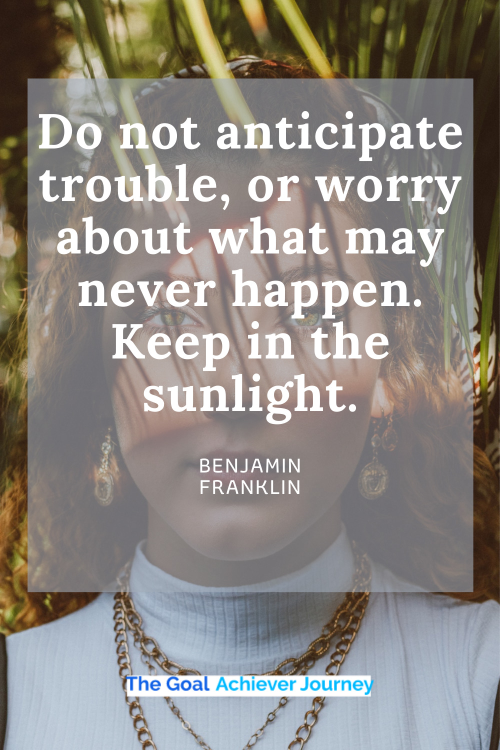 Quotes For Anxiety And Stress Relief-BENJAMIN FRANKLIN