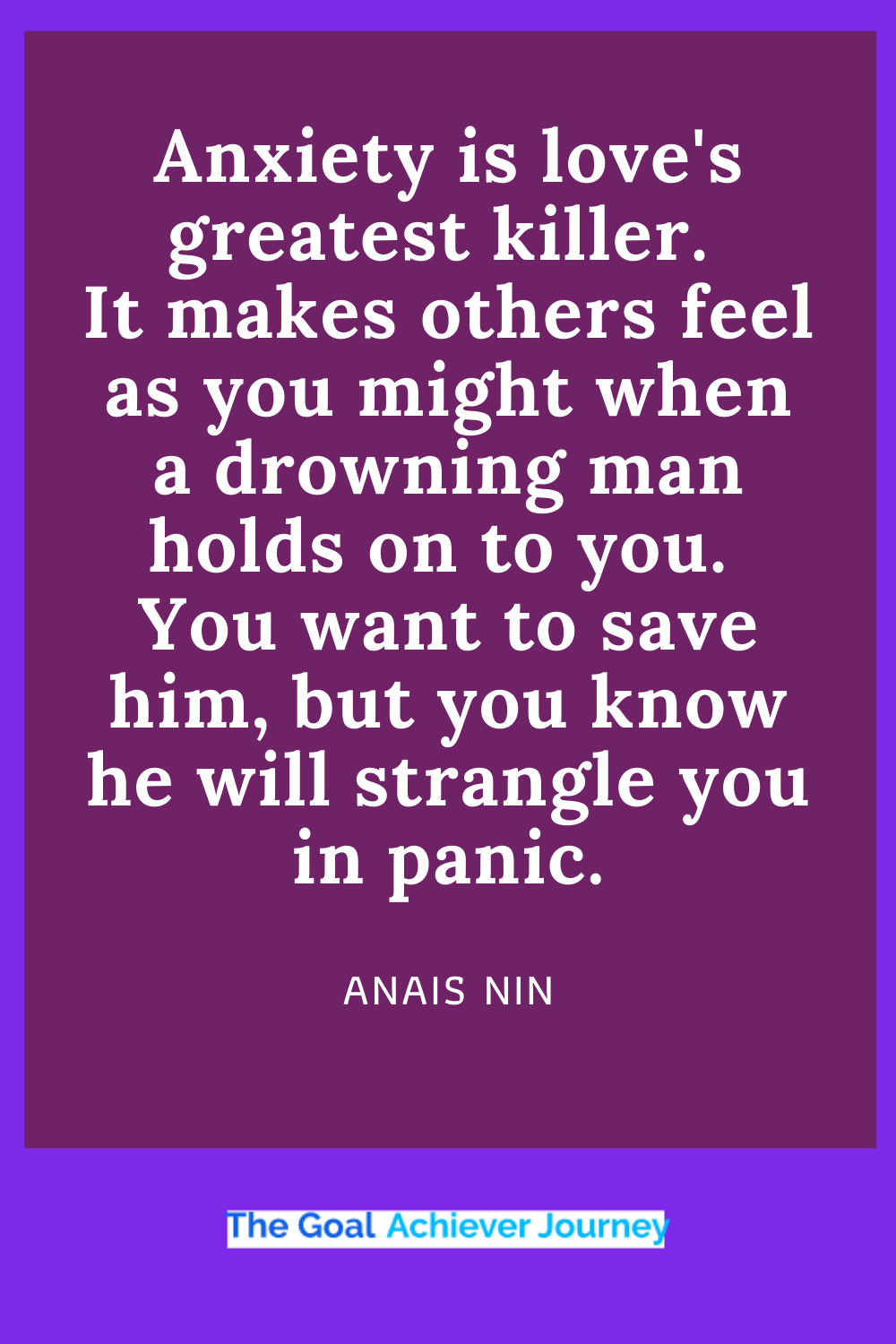 Quotes For Anxiety And Stress Relief-ANAIS NIN